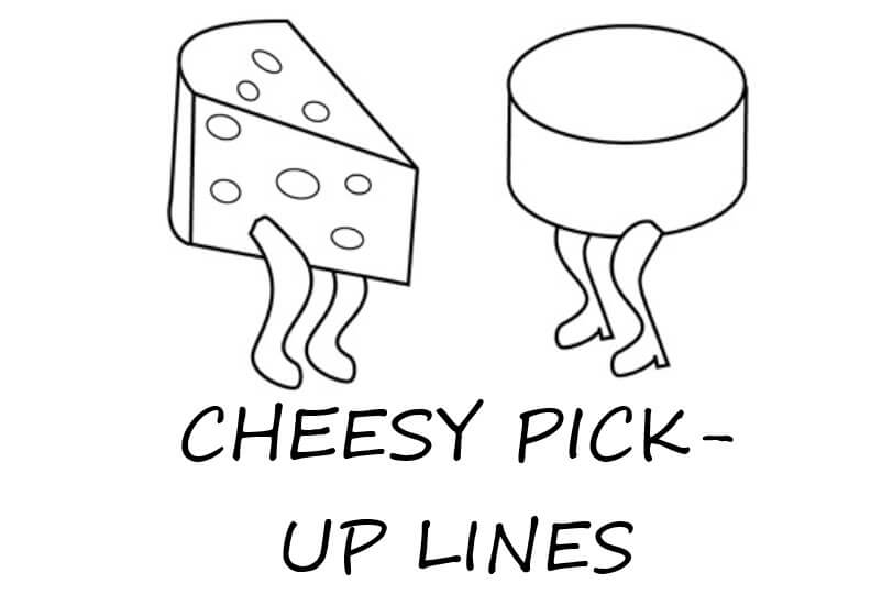 Flirt au fromage : "Cheesy" lignes de ramassage pour séduire votre partenaire